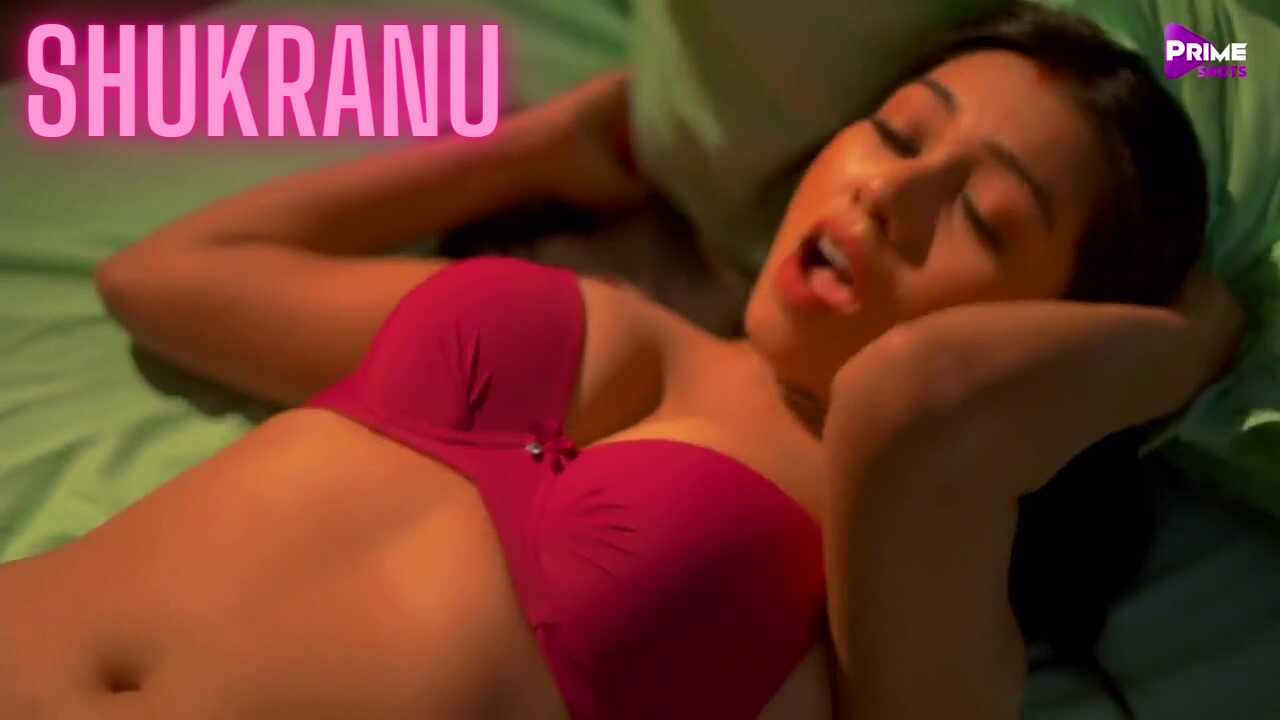 shukranu 2021 prime shots Free Porn Video