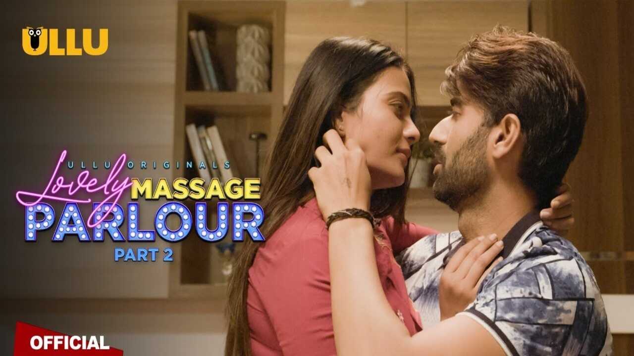 lovely massage parlour ullu web series Free Porn Video