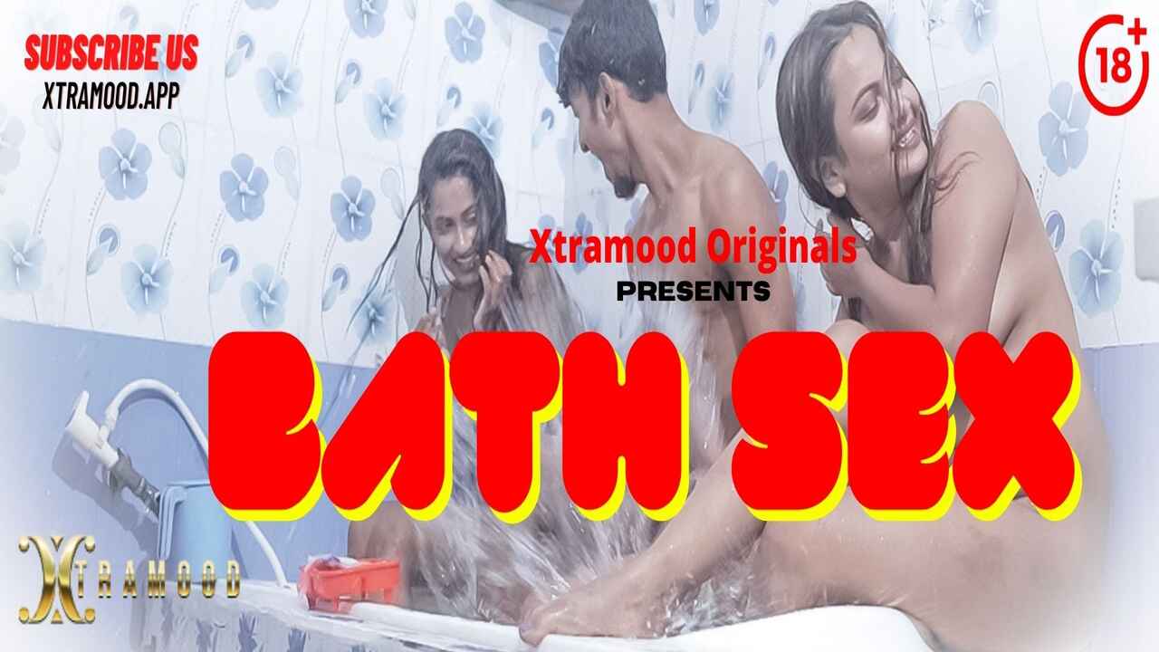 bath sex xtramood adult short film Free Porn Video