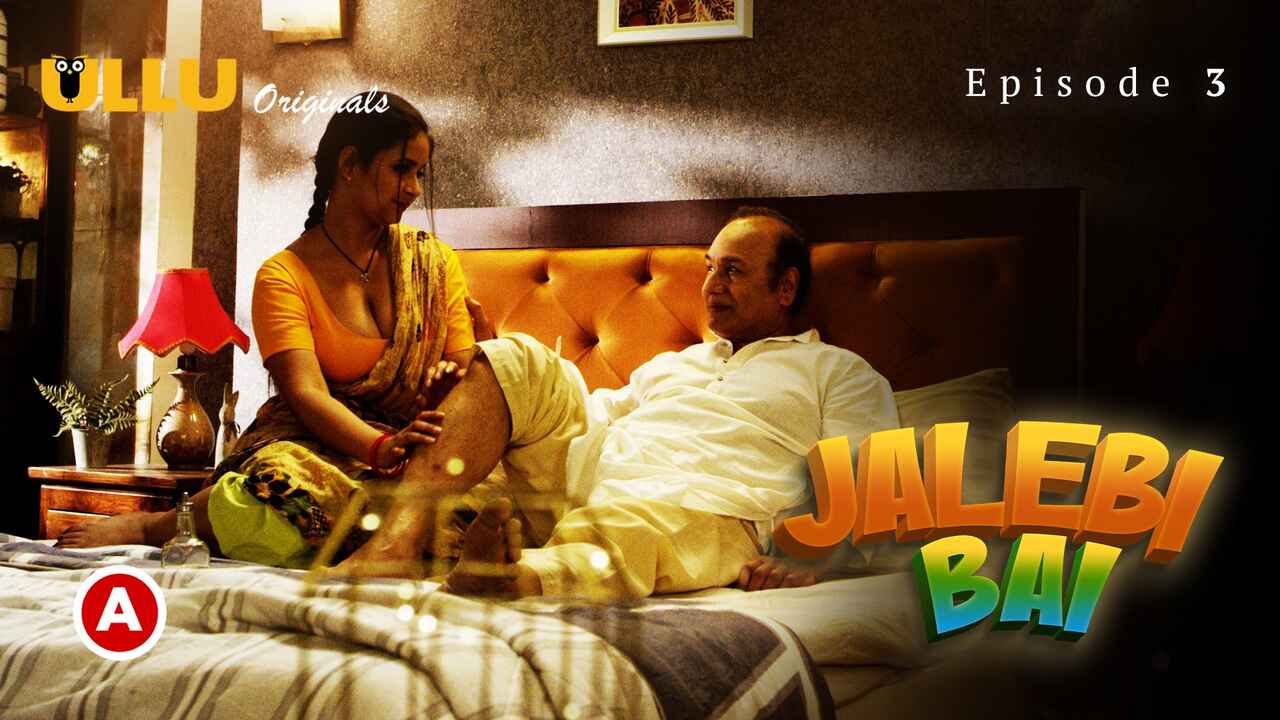 Jalebi Bai Part-1 2022 Ulllu Hot Sex Web Series Episode 3