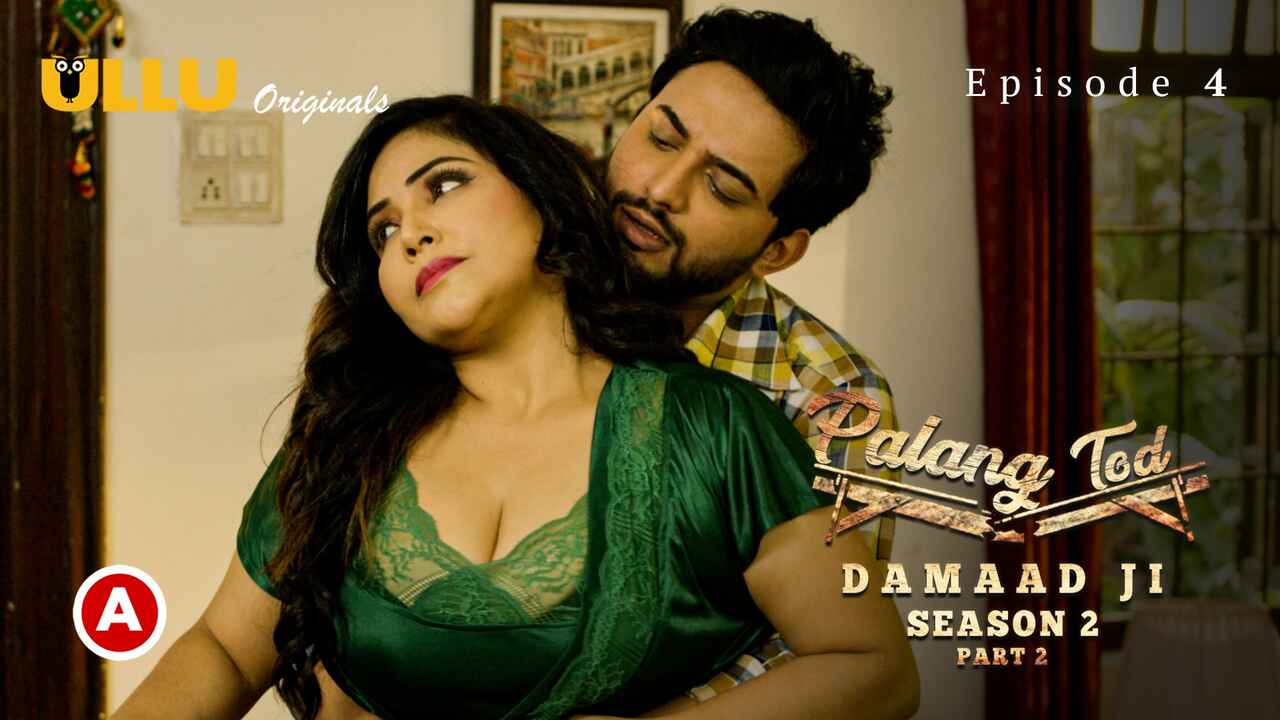 palang tod damaad ji ullu hot sex web series Free Porn Video