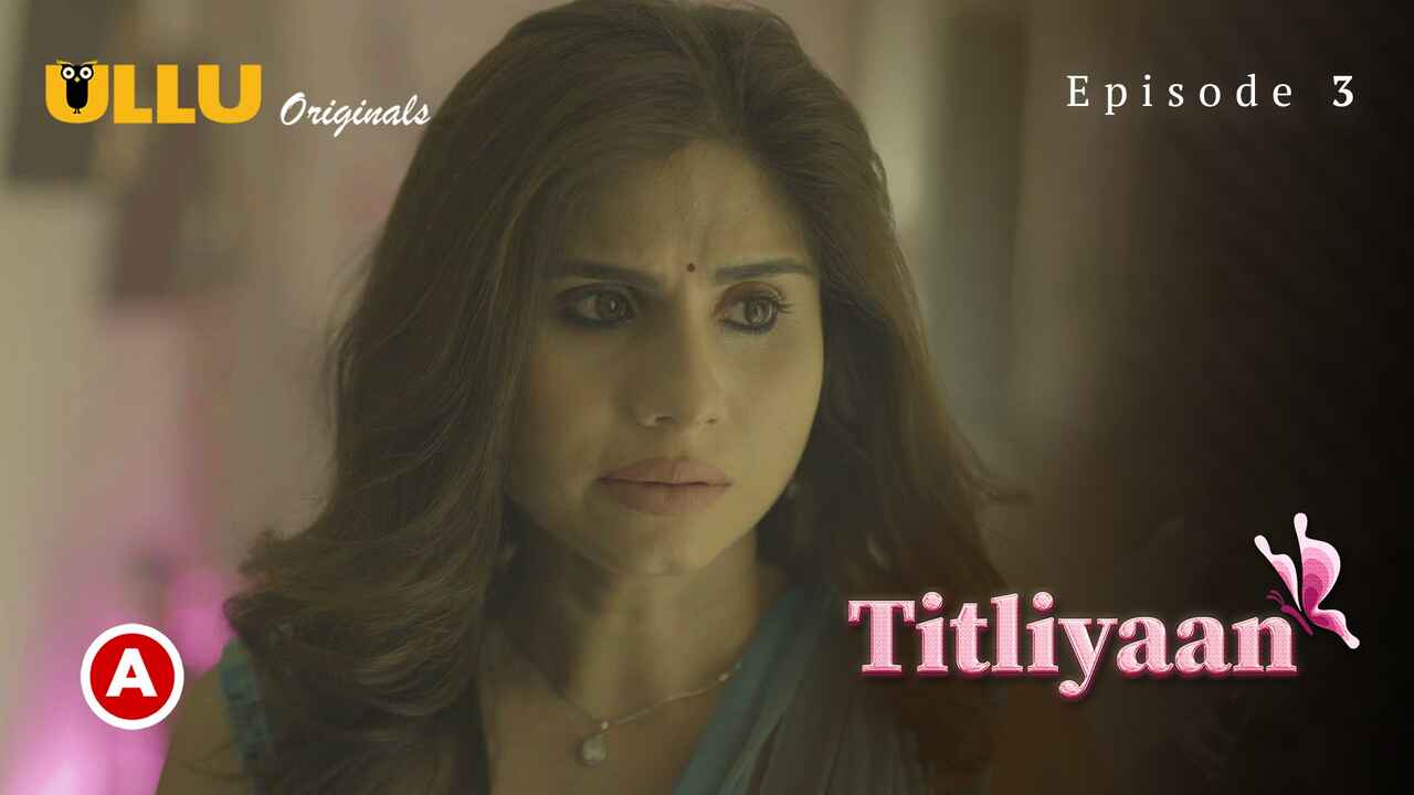 Titliyaan Part 1 2022 Ullu Hindi Hot Porn Web Series Ep 3