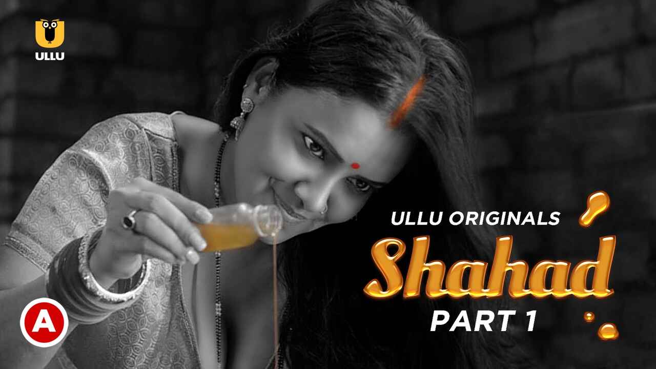 Shahad Part 1 Hot Scenes 2022 Ullu Hindi Porn Web Series