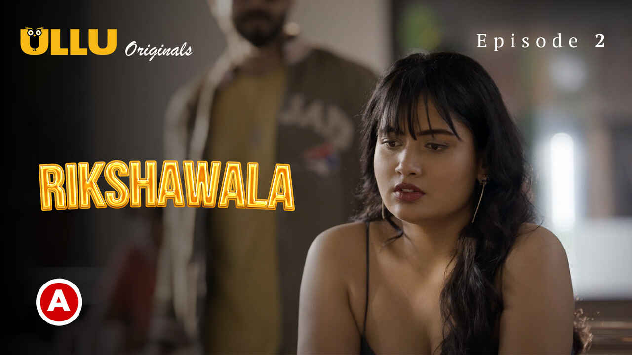 rikshawala 2023 ullu originals Free Porn Video
