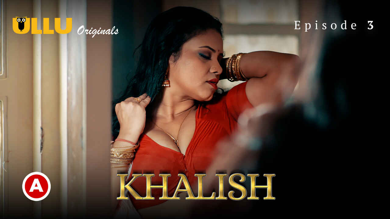 Khalish 2023 Ullu Originals Hindi Porn Web Series Episode 3