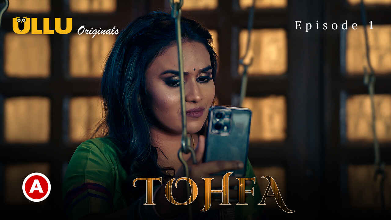 tohfa ullu originals episode 1 Free Porn Video