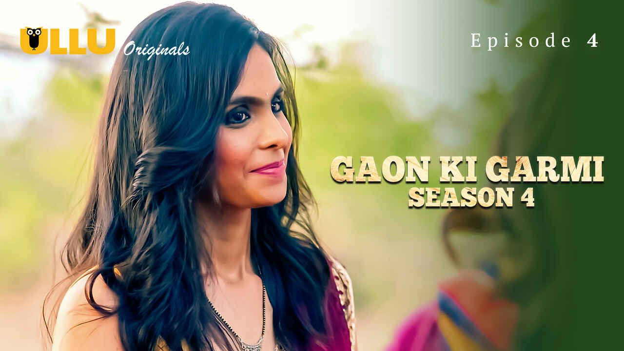Gaon Ki Garmi Season 4 2023 Ullu Hindi Porn Web Series Ep 4