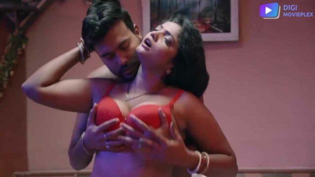 De De Pyar De 2023 Digi Movieplex Hindi Porn Web Series Ep 4