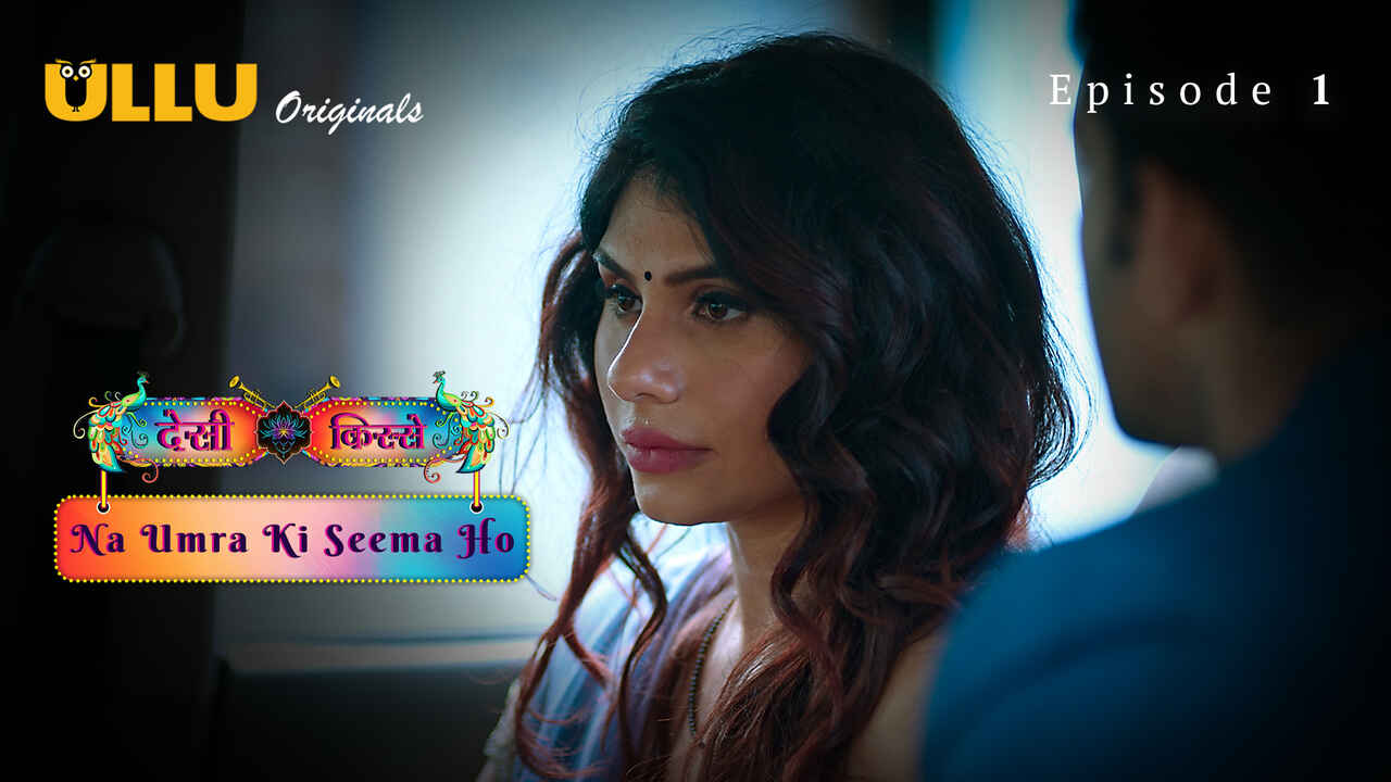 Na Umra Ki Seema Ho 2024 Ullu Hindi Porn Web Series Episode 1