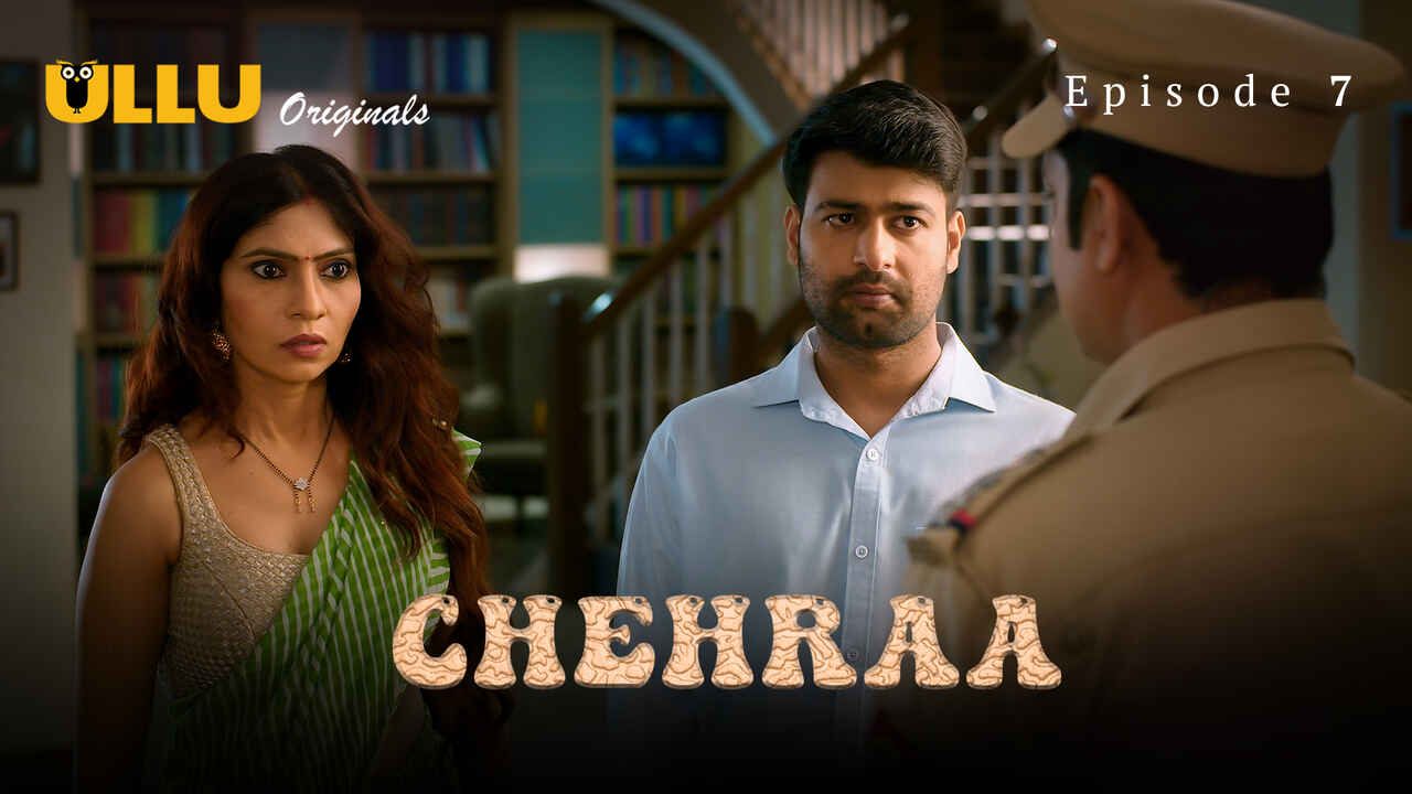Chehraa 2024 Ullu Originals Hindi Porn Web Series Episode 7