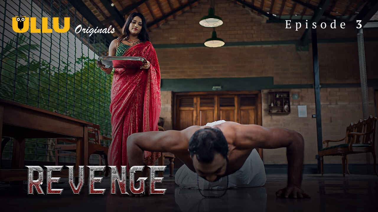 Revenge 2024 Ullu Originals Hindi Porn Web Series Episode 3
