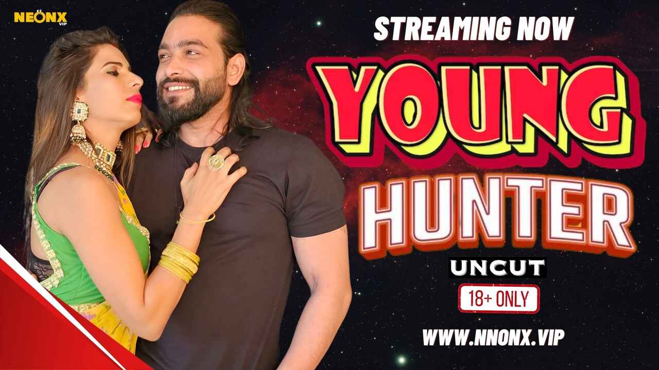 Young Hunter 2024 Neonx Originals Hindi Uncut Porn Video