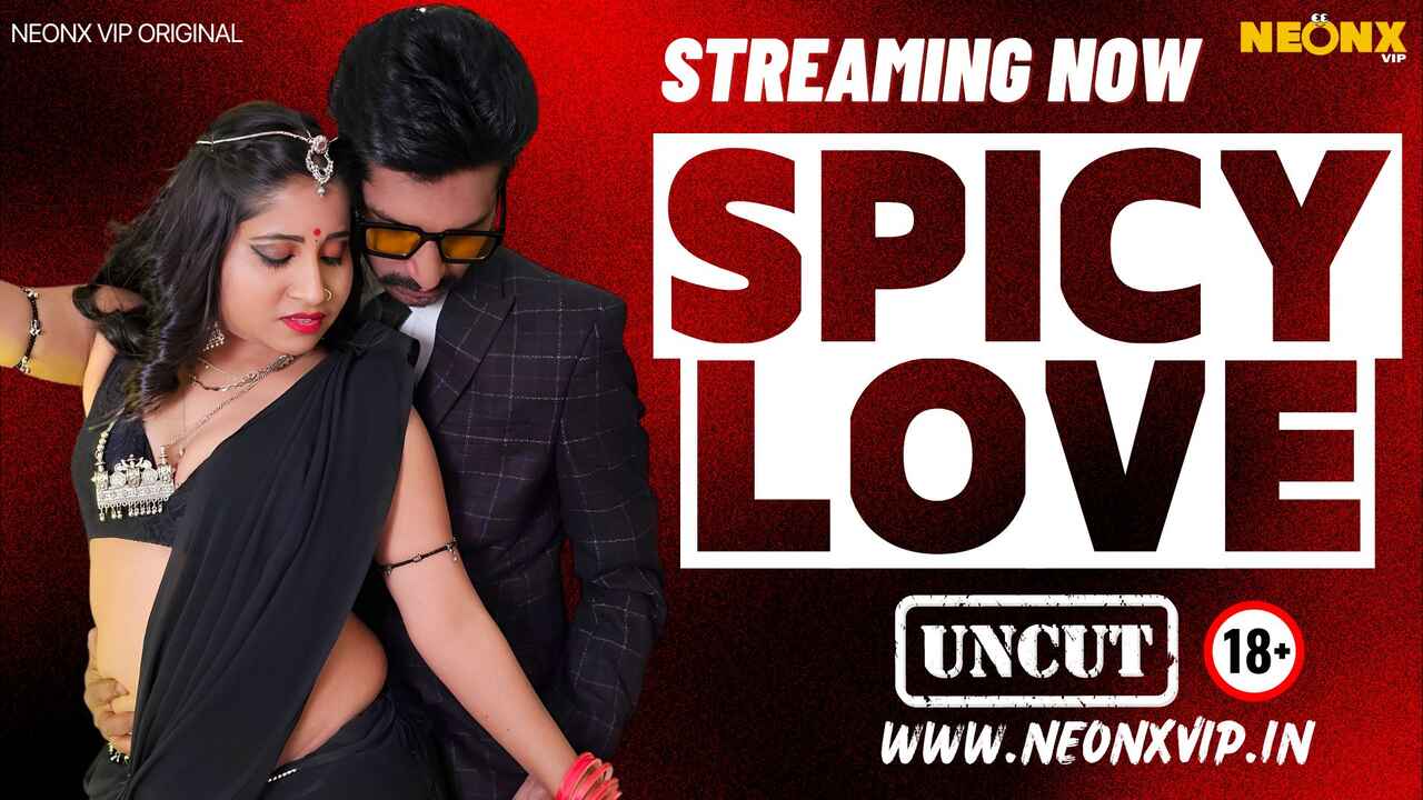 Spicy Love 2024 Neonx Originals Hindi Uncut Porn Video