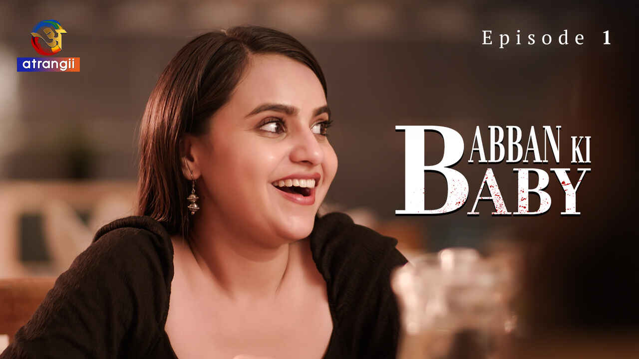 Babban Ki Baby 2024 Atrangii Hindi Porn Web Series Ep 1