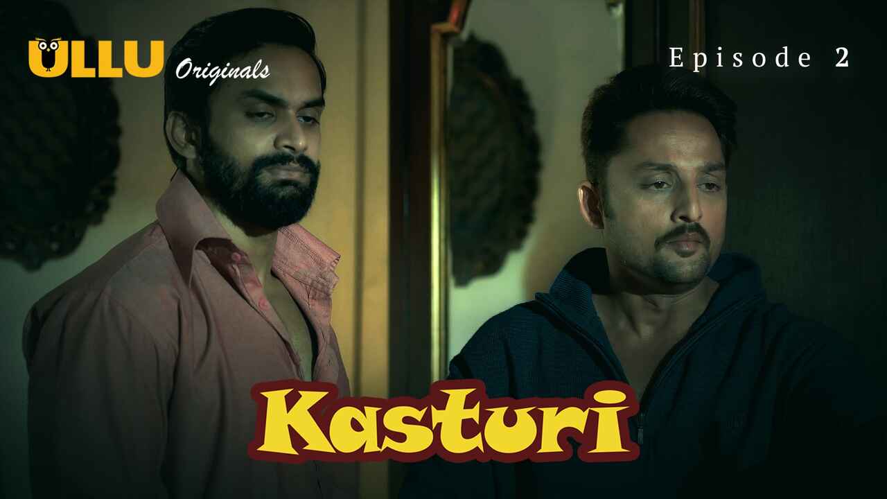 Kasturi 2024 Ullu Originals Hindi Porn Web Series Episode 2