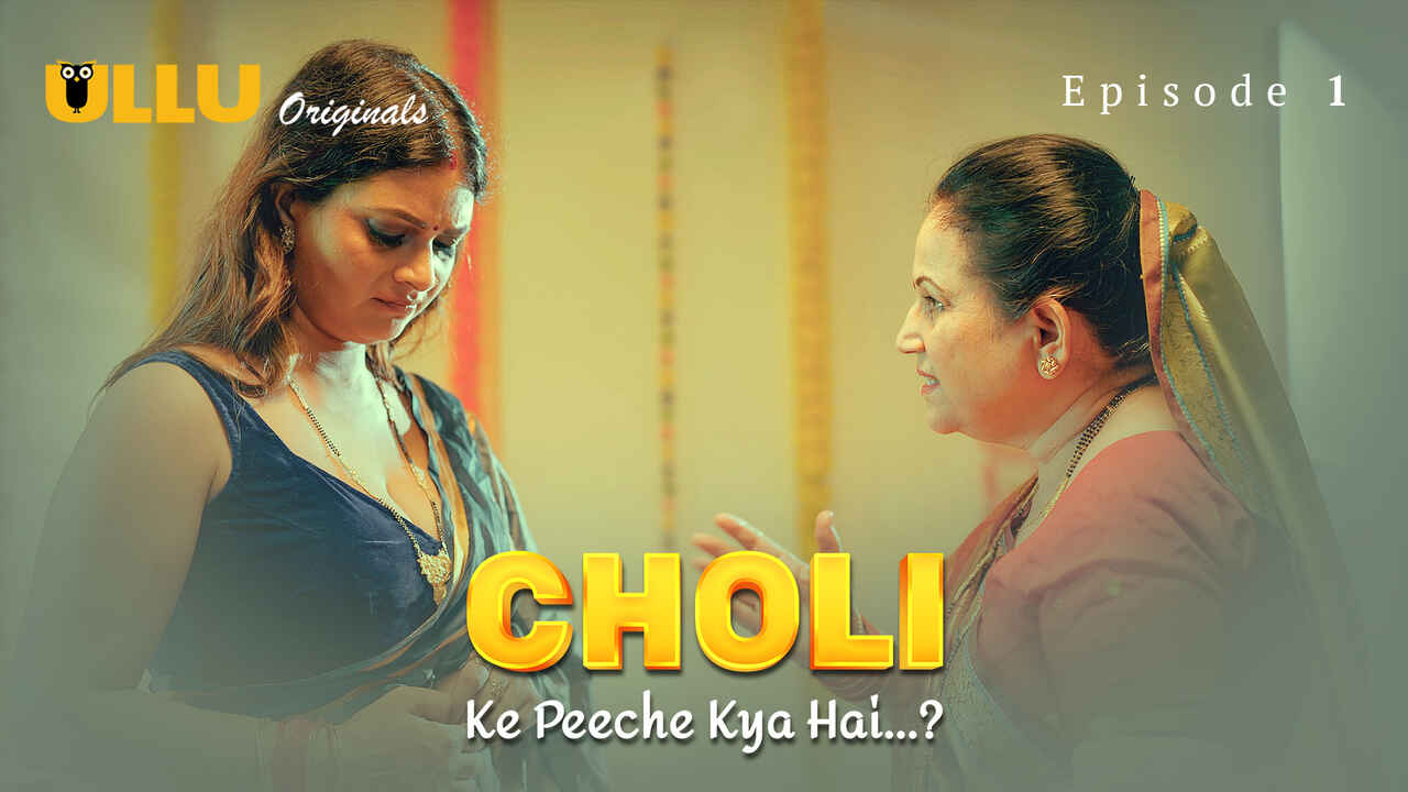 Choli Ke Peeche Kya Hai 2024 Ullu Hindi Porn Web Series Ep 1