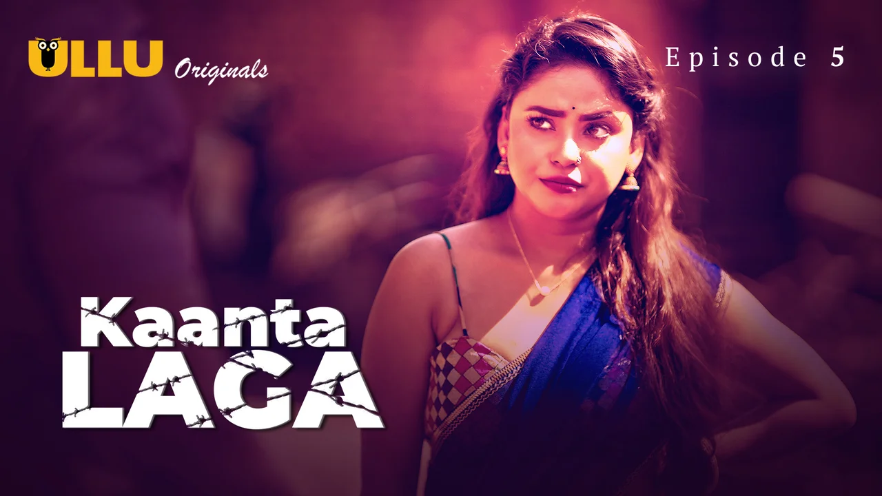 Kaanta Laga 2024 Ullu Hindi Porn Web Series Episode 5