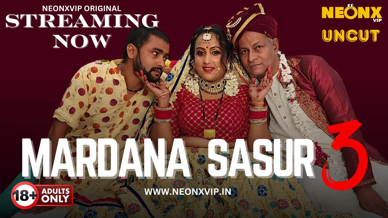 mardana sasur 3 neonx originals Free Porn Video