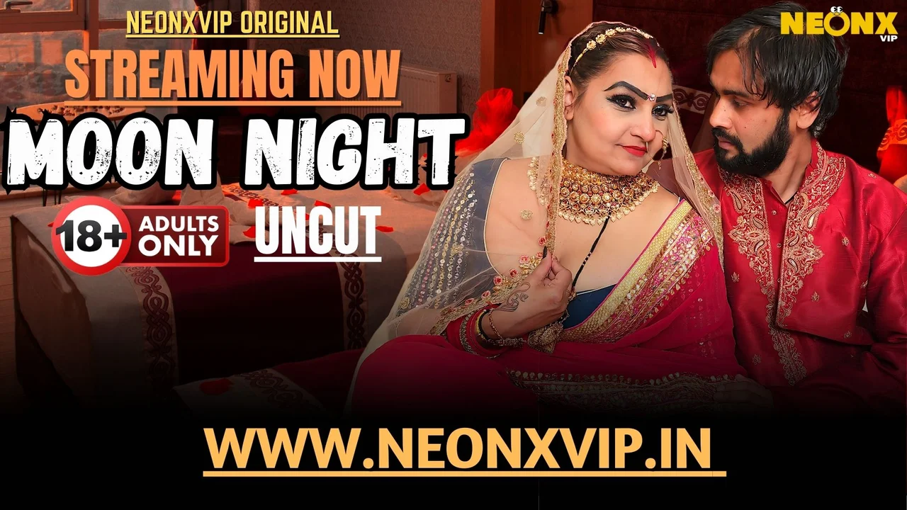 Moon Night 2025 Neonx Vip Hindi Uncut Porn Video
