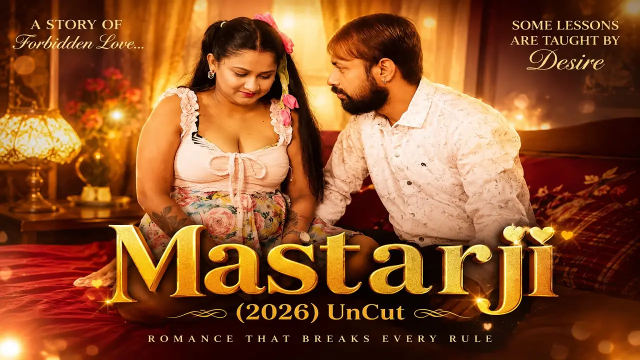 Mastarji 2026 Hindi Uncut Porn Video