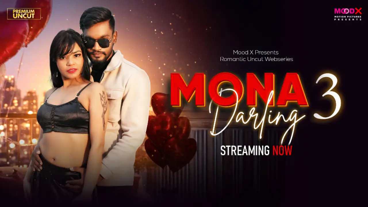 Mona Darling 2026 Moodx Hindi Porn Web Series Episode 3